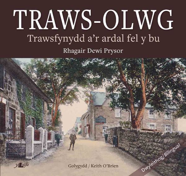 Llun o 'Traws-Olwg' gan Keith O'Brien (gol.)